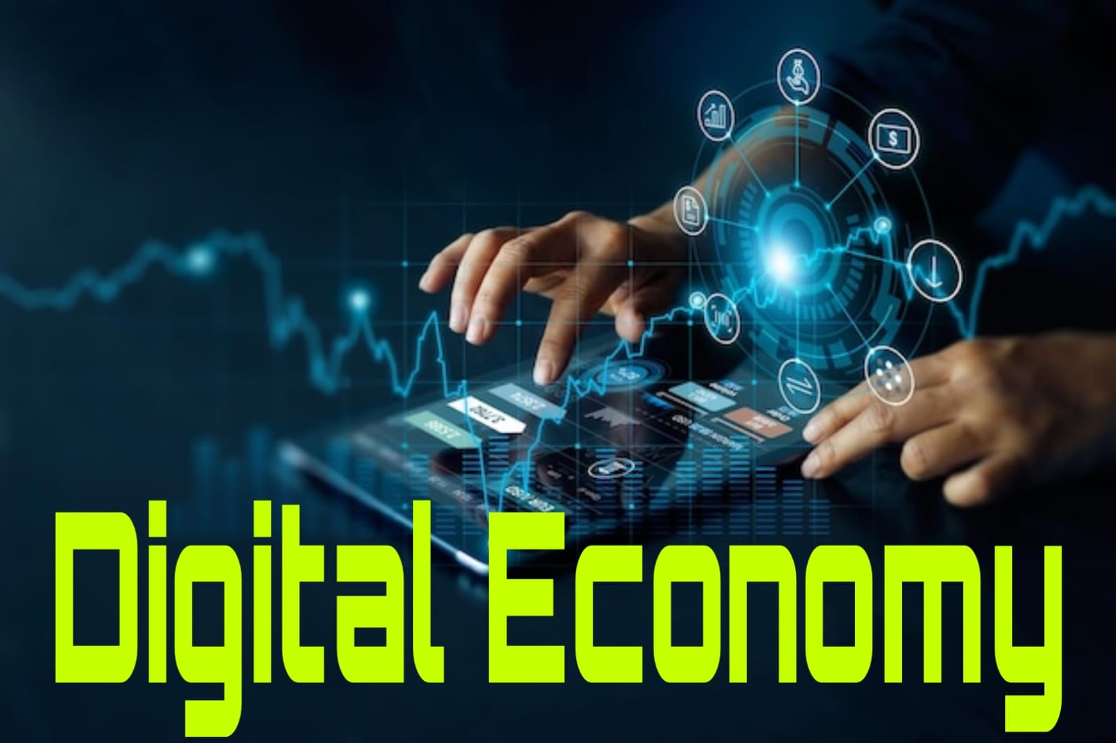 DIGITAL ECONOMY